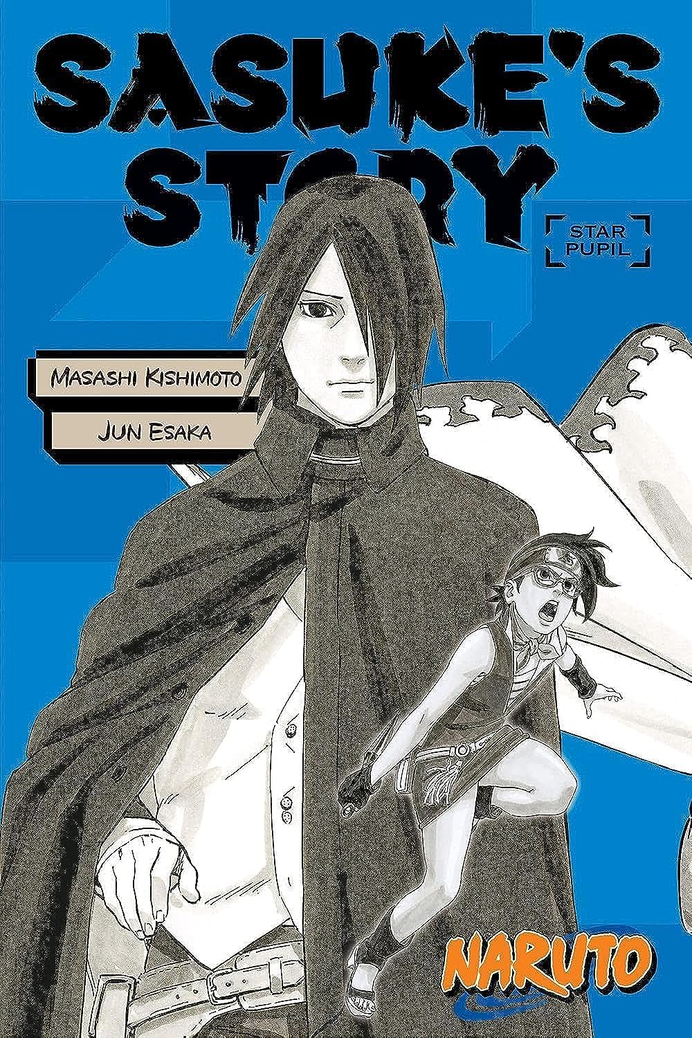 Naruto: Sasuke's Story - Star Pupil (Naruto Novels)