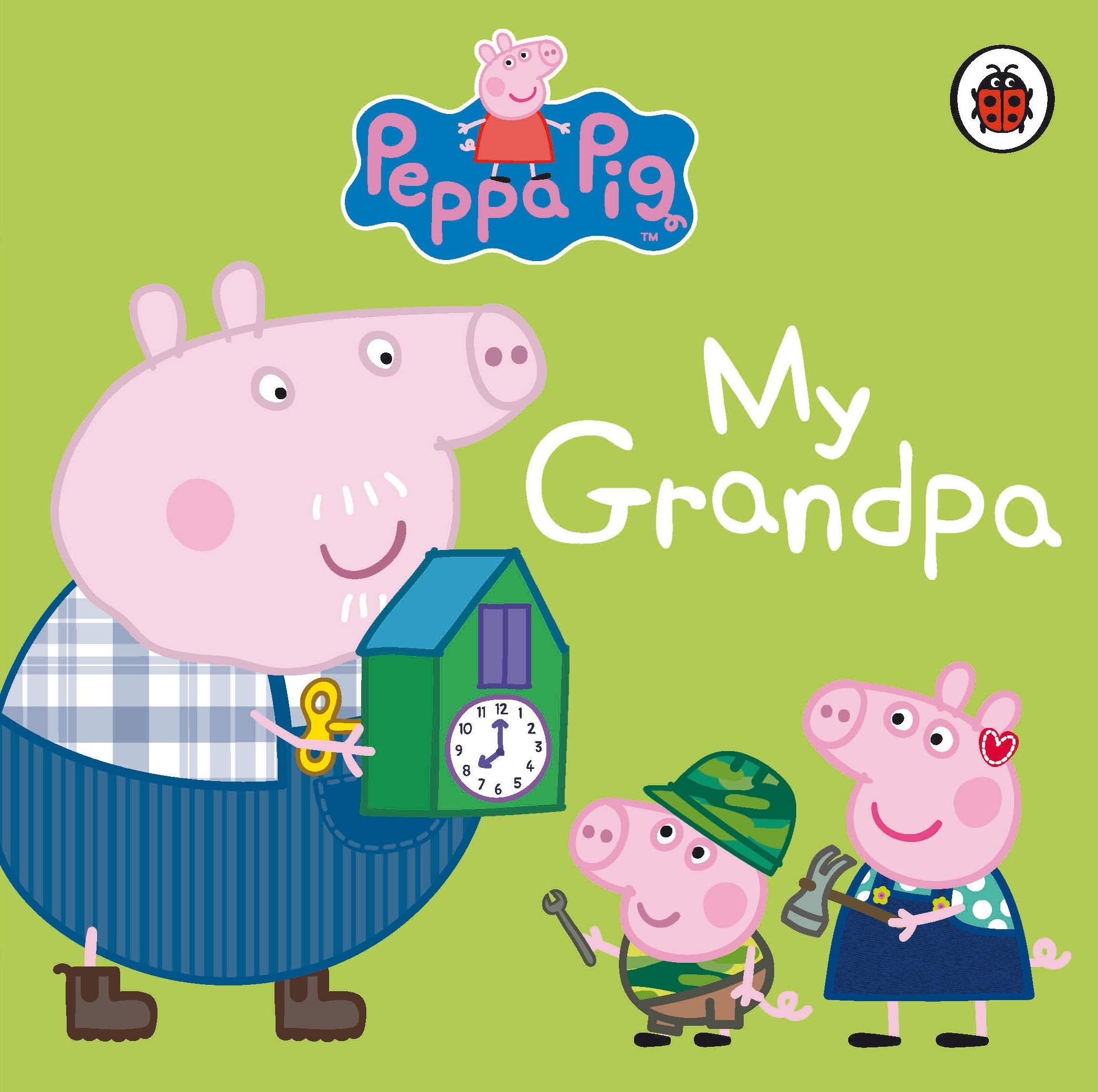 Peppa Pig: My Grandpa: My First Storybook