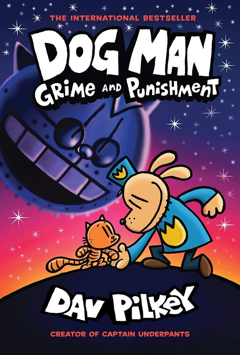 DOG MAN #9:  GRIME AND PUNISHMENT