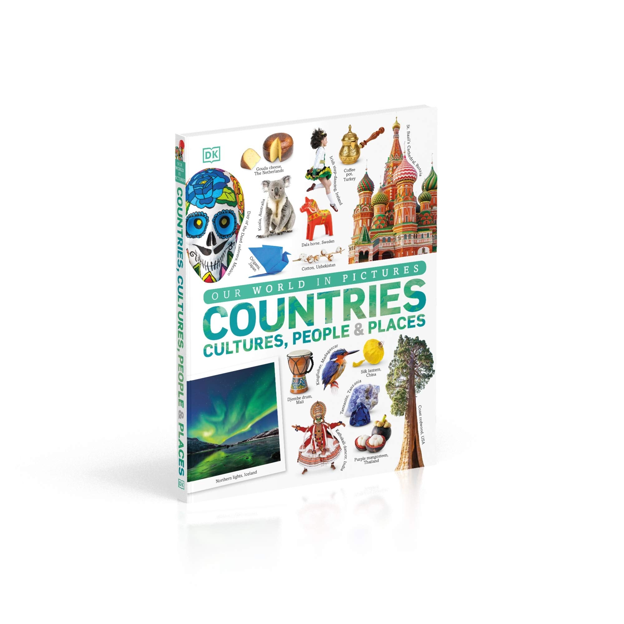Our World in Pictures Countries, Cultures, People and Places