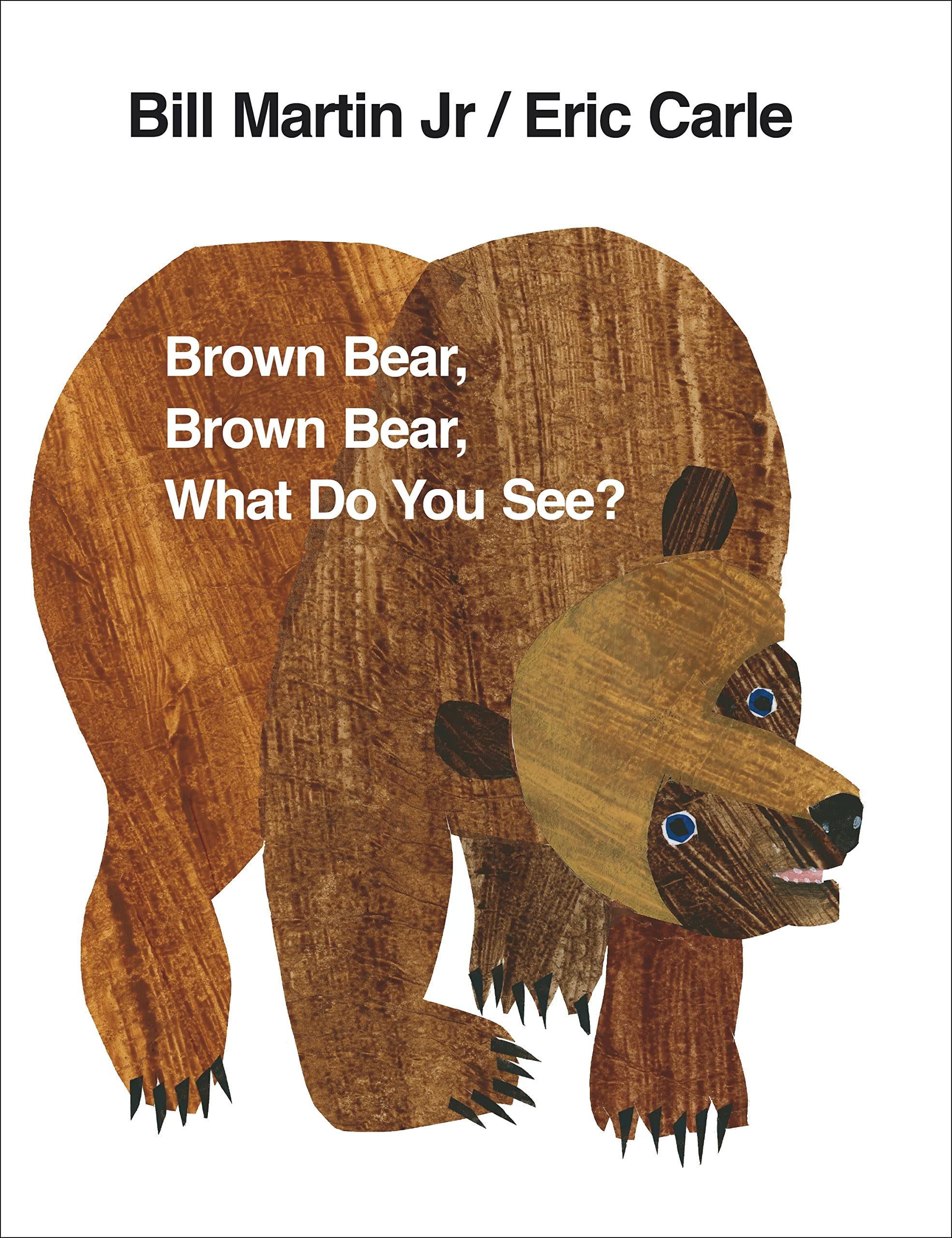 Brown Bear,Brown Bear ? What Do You See?