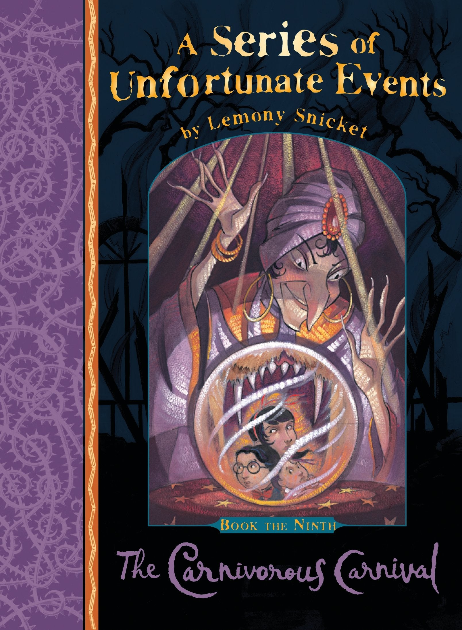 Series Of Unfortunate Events # 9 - Carnivorous Carnival