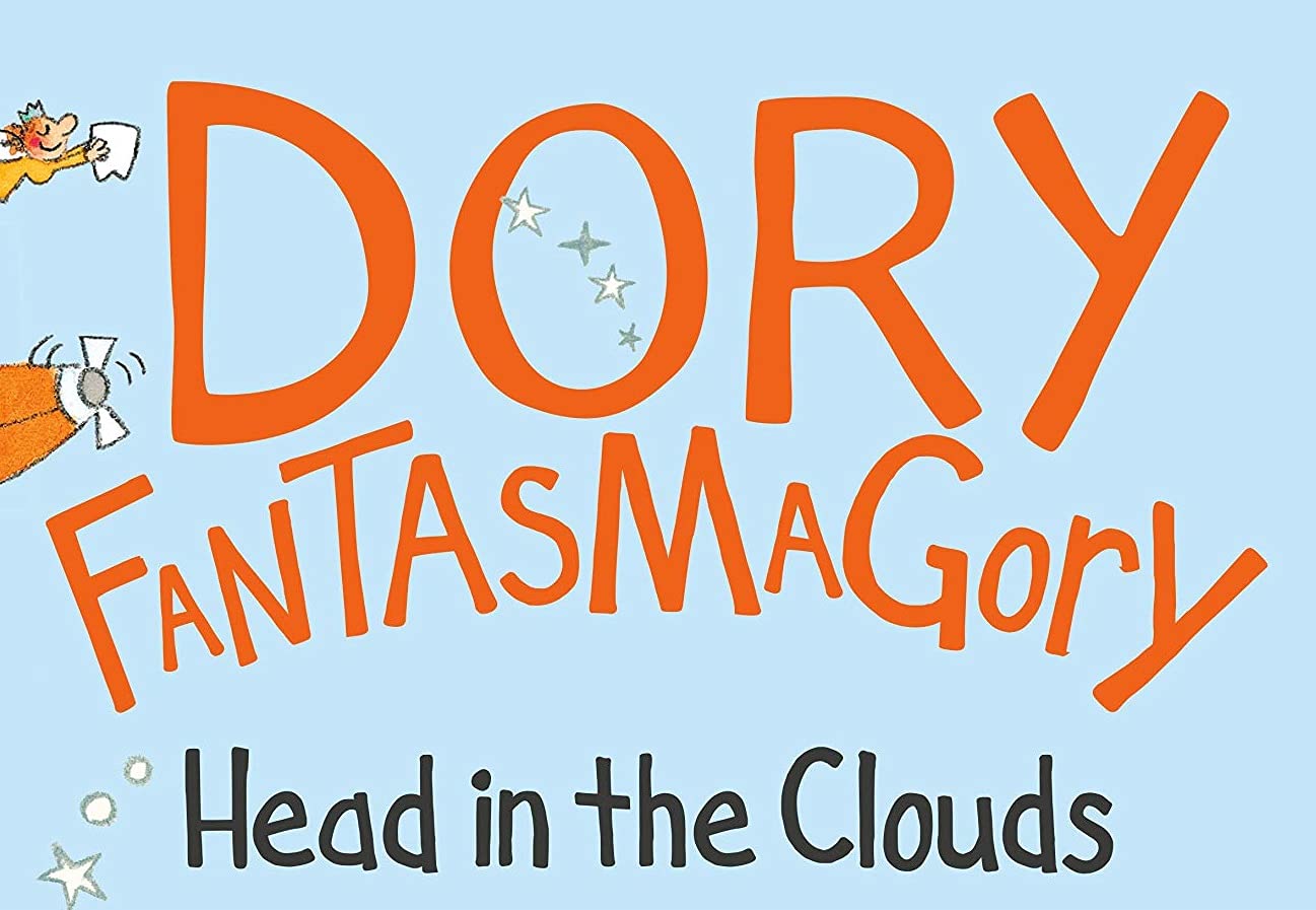 Dory Fantasmagory(4): Head in the Clouds