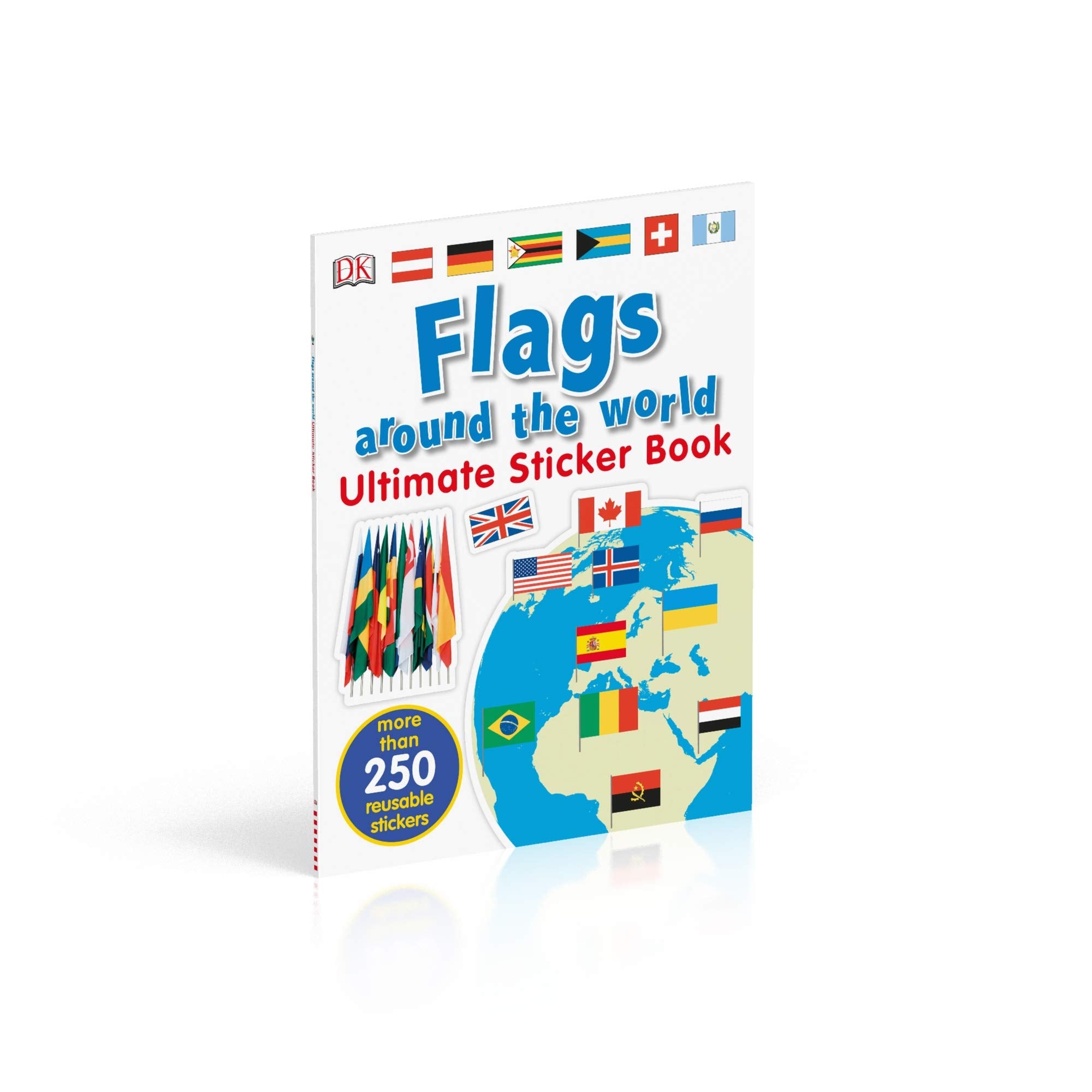 Flags Around the World- Ultimate Sticker Book