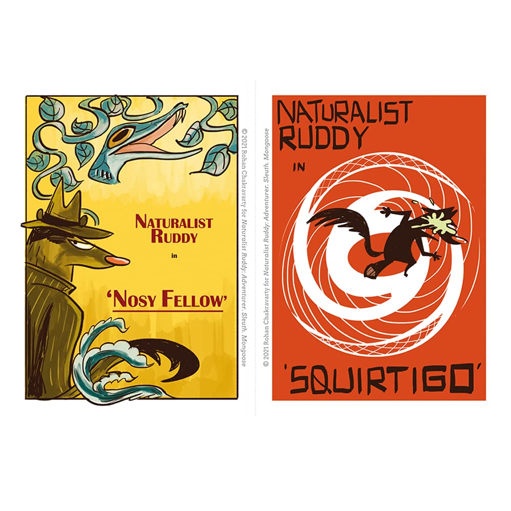 Naturalist Ruddy: Adventurer. Sleuth. Mongoose